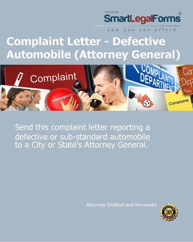 Complaint Letter - Defective Automobile (Attorney General) - SmartLegalForms