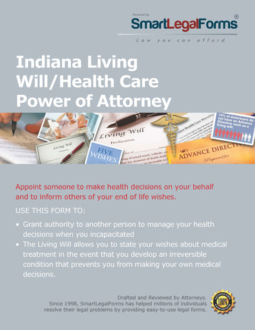 Indiana Living Will/Health Care Power of Attorney - SmartLegalForms