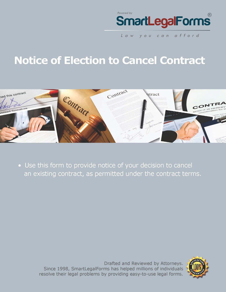 Notice of Election to Cancel a Contract - SmartLegalForms