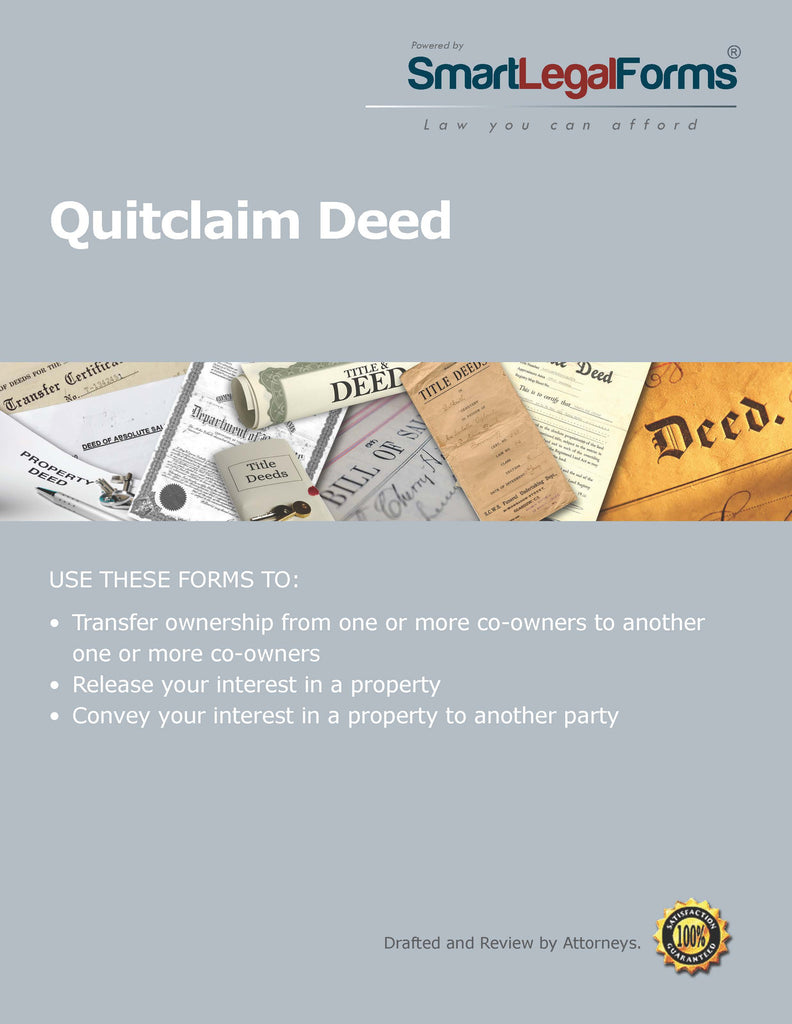 Quitclaim Deed - SmartLegalForms