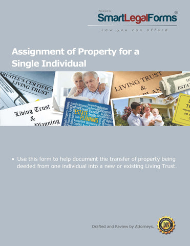 Assignment of Property for a Single Individual to a Living Trust - SmartLegalForms