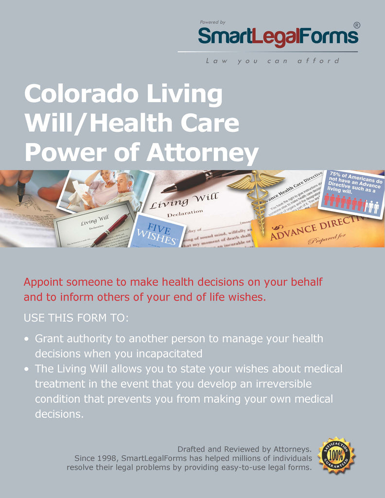 Colorado Living Will/Health Care Power of Attorney - SmartLegalForms