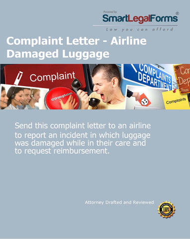 Complaint Letter - Airline Damaged Luggage - SmartLegalForms