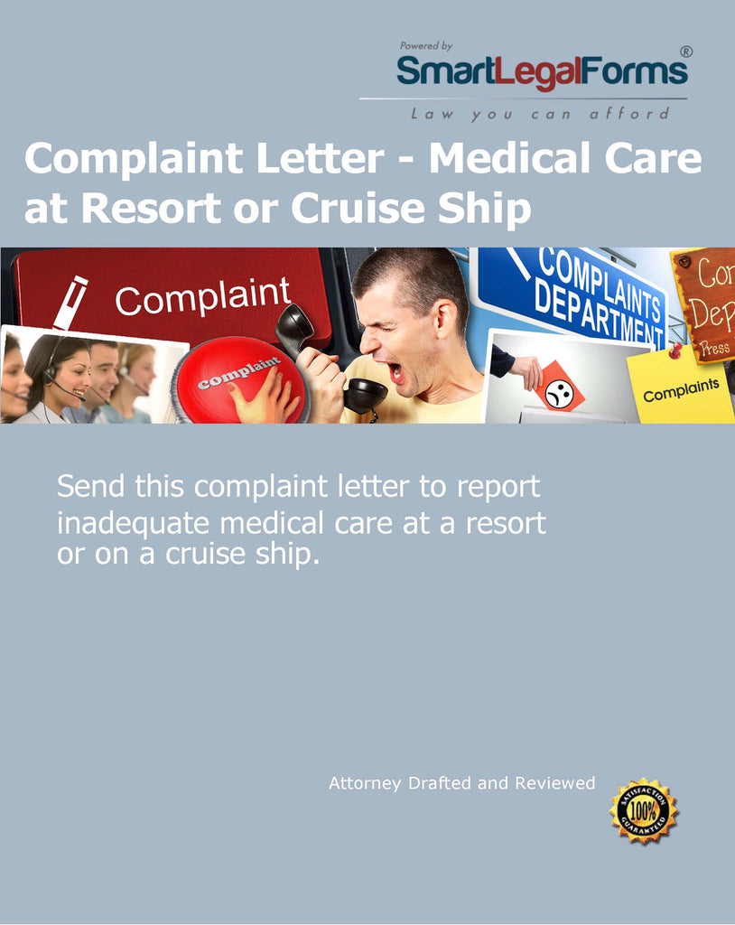Complaint Letter - Medical Care at Resort or Cruise Ship - SmartLegalForms