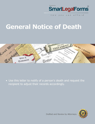 General Notice of Death. - SmartLegalForms