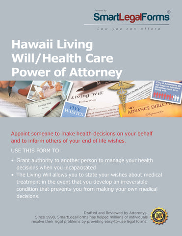 Hawaii Living Will/Health Care Power of Attorney - SmartLegalForms