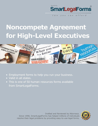 Noncompete Agreement for High-Level Executives - SmartLegalForms