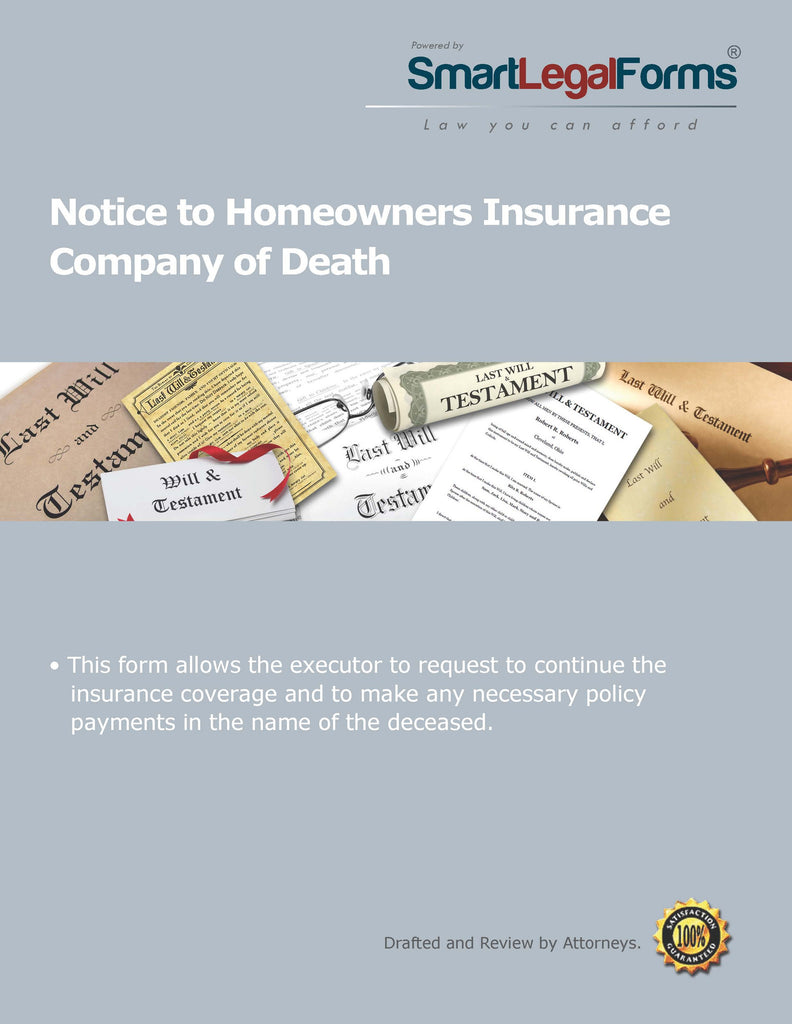 Notice to Homeowners Insurance Company of Death - SmartLegalForms