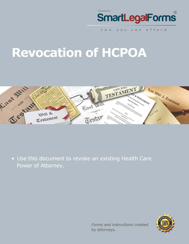 Revocation of Health Care Power of Attorney - SmartLegalForms