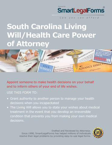 South Carolina Living Will/Health Care Power of Attorney - SmartLegalForms