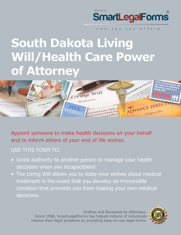 South Dakota Living Will/Health Care Power of Attorney - SmartLegalForms