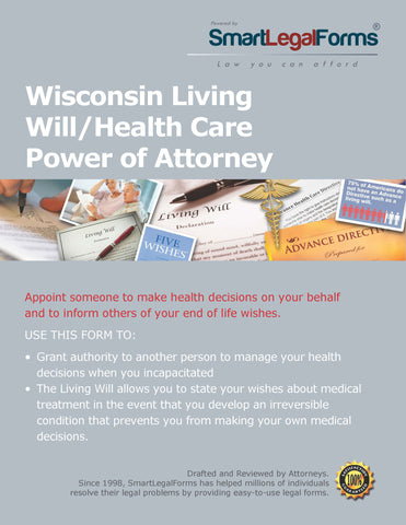 Wisconsin Living Will/Health Care Power of Attorney - SmartLegalForms