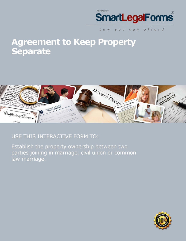 Agreement to Keep Property Separate - SmartLegalForms