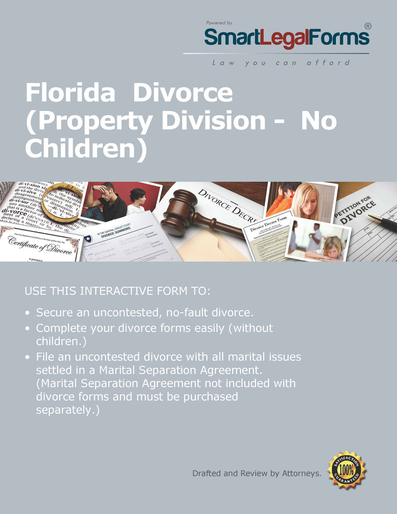 Florida Divorce Forms With Property No Children - SmartLegalForms