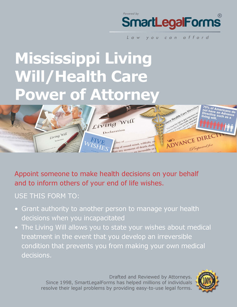 Mississippi Living Will/Health Care Power of Attorney - SmartLegalForms