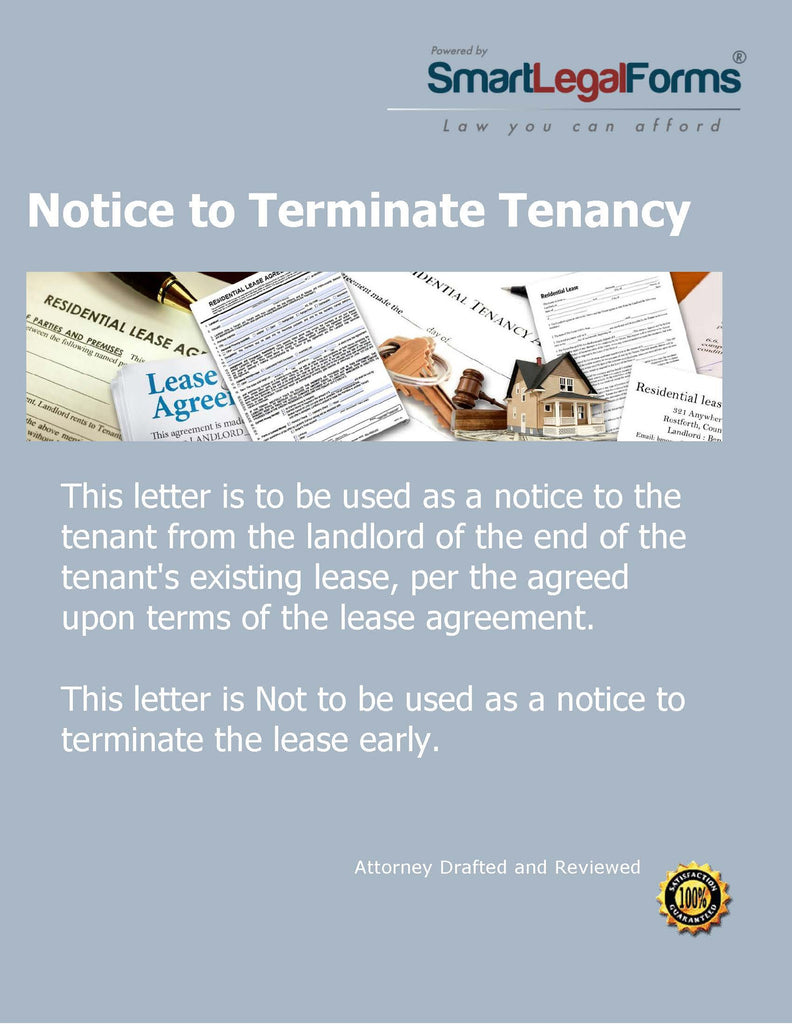 Notice to Terminate Tenancy - SmartLegalForms